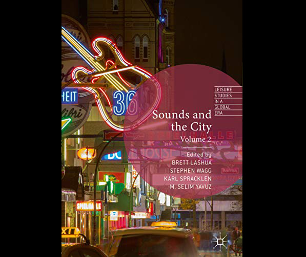 Sounds and the City: Volume 2 discusses music in cities across the world, in Europe, Africa, Asia, USA and South America. 